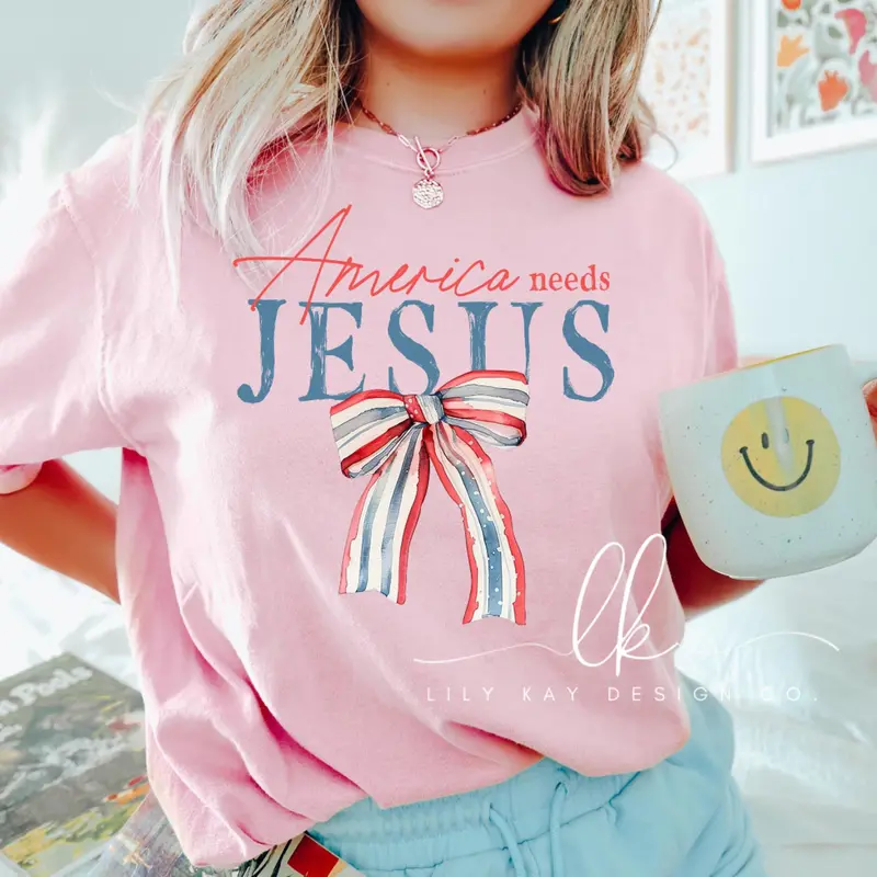 America Needs Jesus T-Shirt – Patriotic Faith Statement