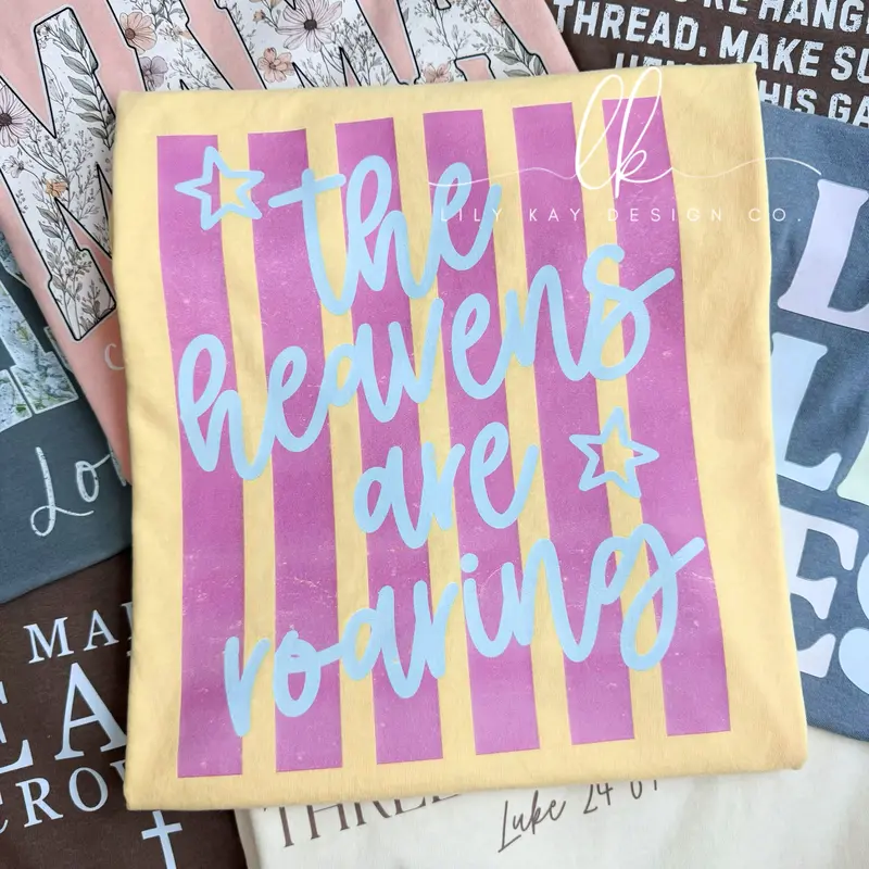 Heavens Are Roaring – Inspirational Faith Apparel 1